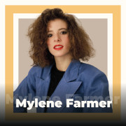 Mylene Farmer 101