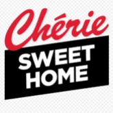 Chérie FM Sweet Home