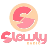 SLOWLY RADIO