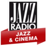 Jazz Radio - Jazz & Cinema
